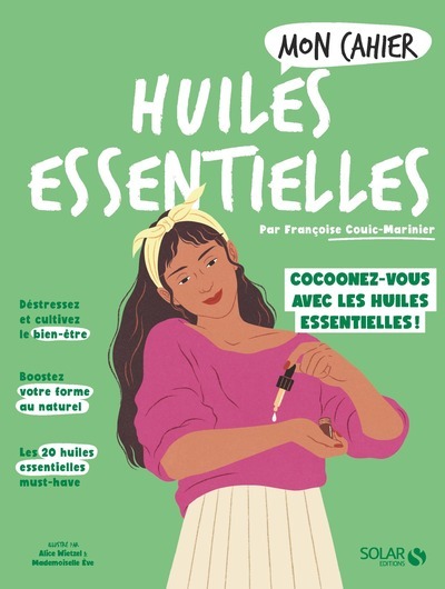 Mon cahier Huiles essentielles NED (Broché)