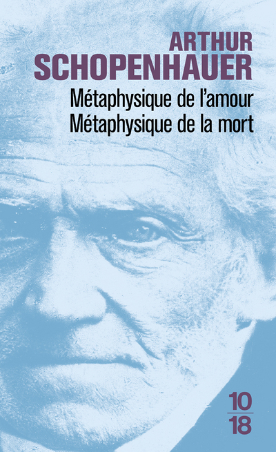 Métaphysique de l'amour, métaphysique de la mort (Poche)