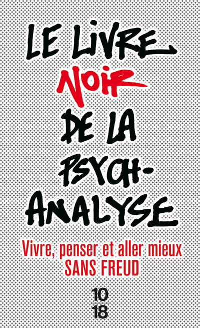 Le livre noir de la psychanalyse (Broché)