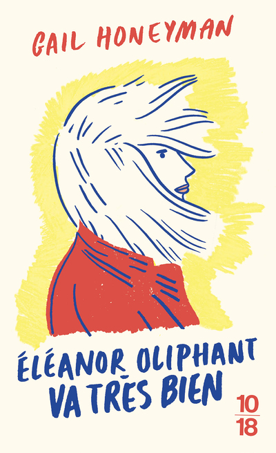 Eleanor Oliphant va très bien (Poche)