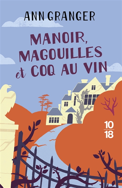 Manoir, magouilles et coq au vin (Grand format)