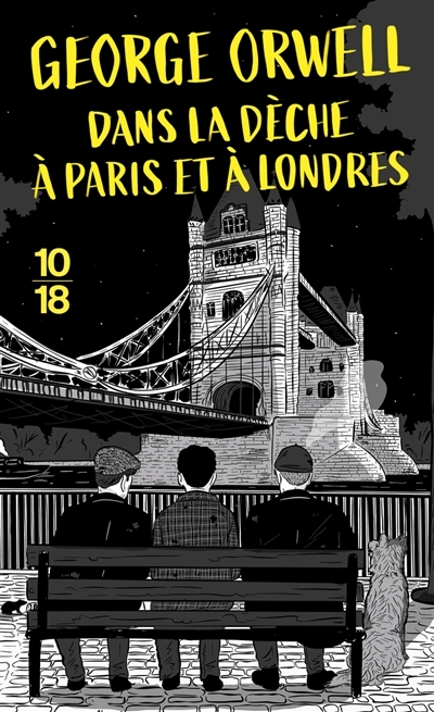 Dans la dèche à Paris et à Londres - Collector (Grand format)