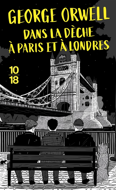 Dans la dèche à Paris et à Londres - Collector (Grand format)