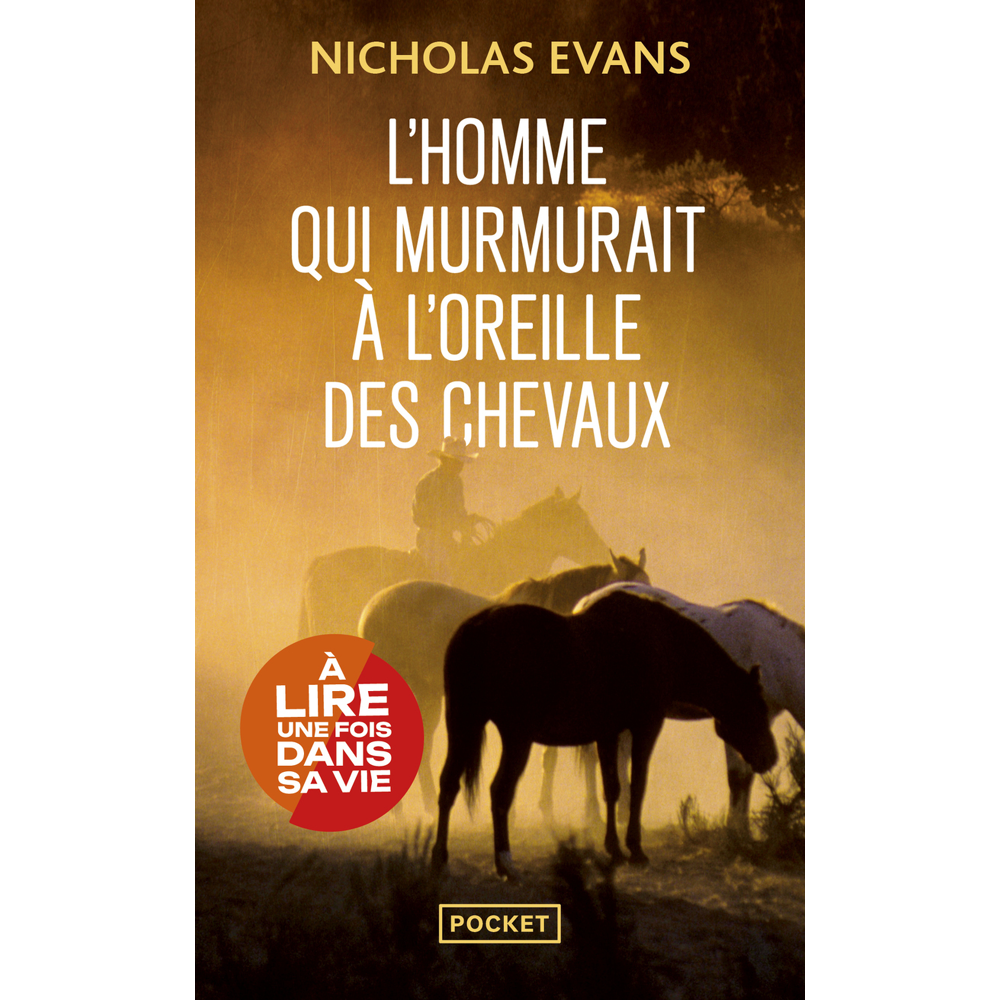 L'homme qui murmurait à l'oreille des chevaux (Poche)