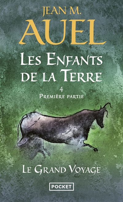 Les Enfants de la terre - tome 4 Le grand voyage - Première partie (Poche)