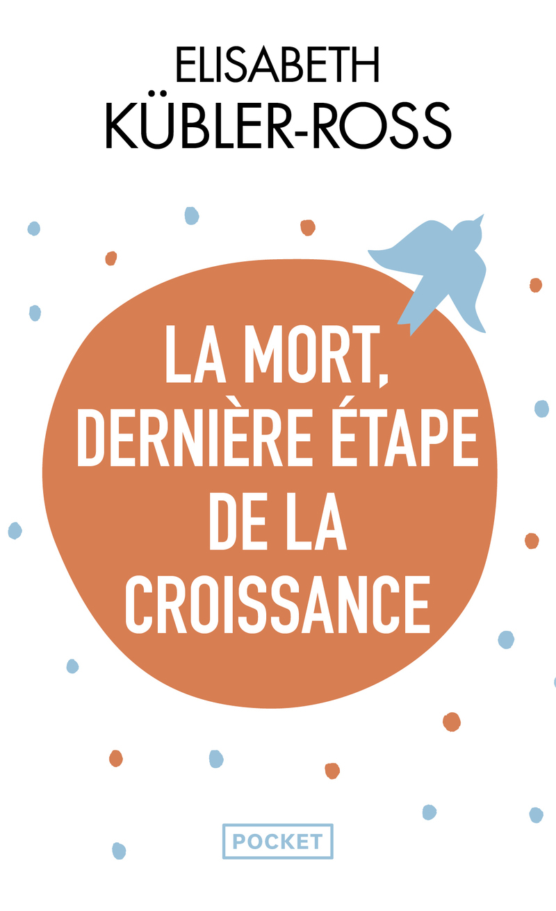 La mort dernière étape de la croissance (Broché)