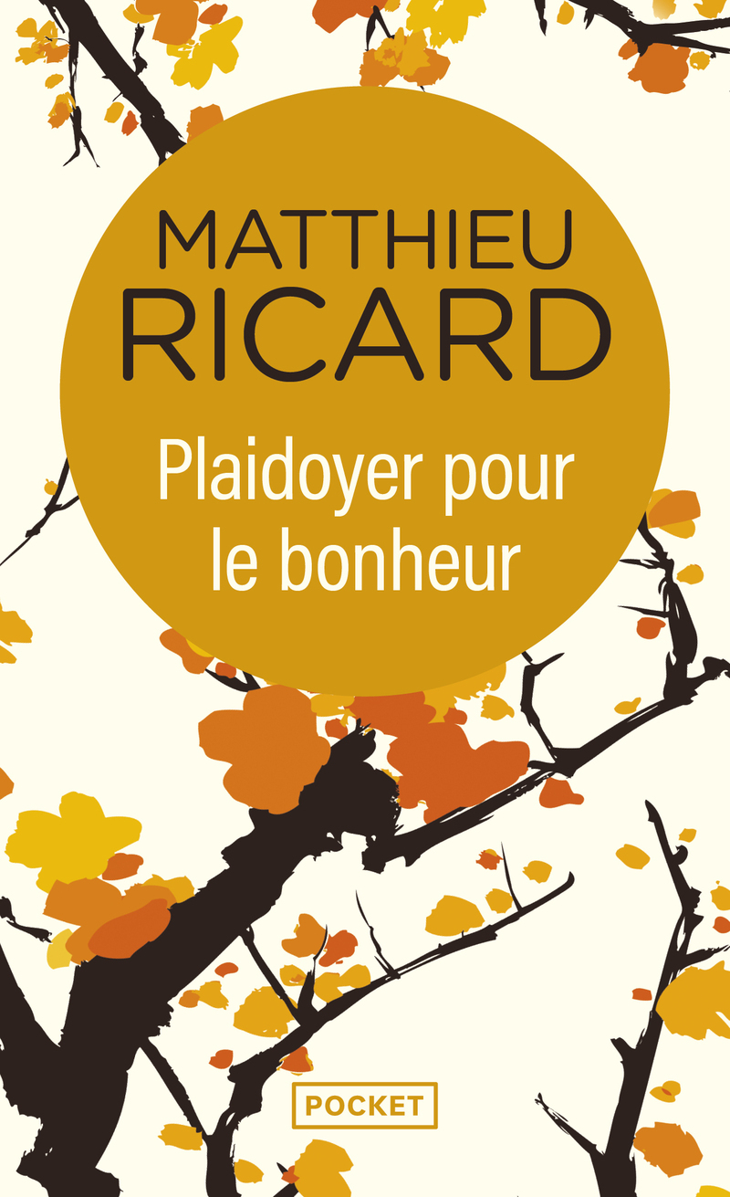 Plaidoyer pour le bonheur (Broché)