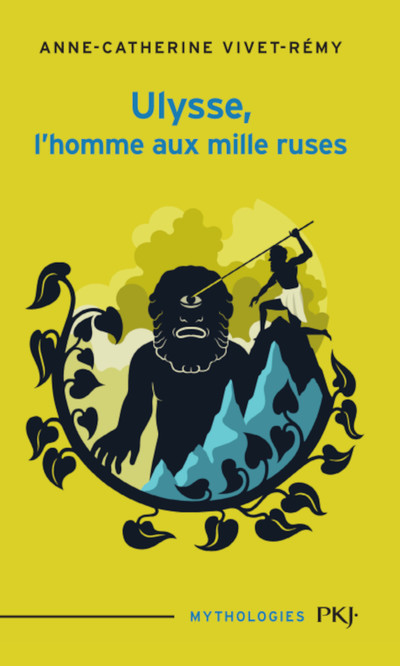 Ulysse, l'homme aux mille ruses (Broché)