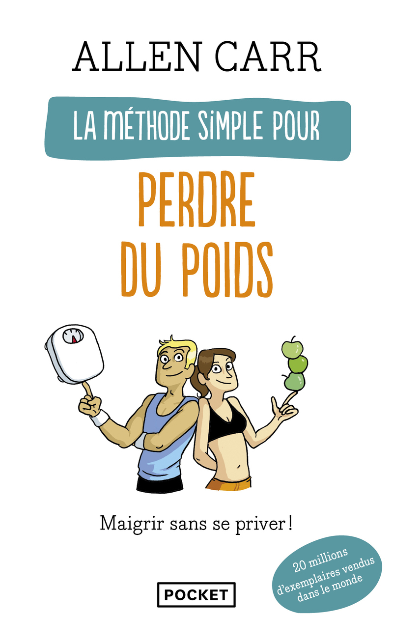 La méthode simple pour perdre du poids (Broché)