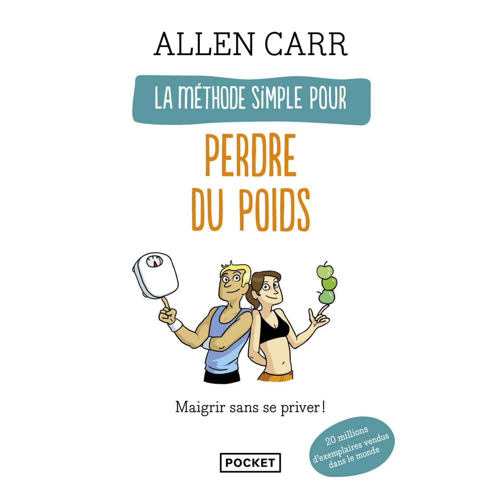 La méthode simple pour perdre du poids (Broché)