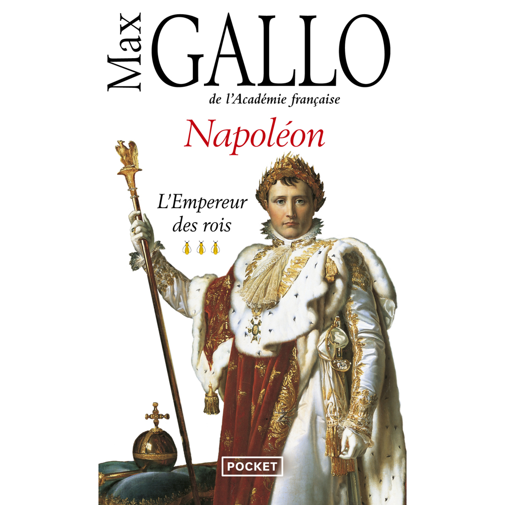 Napoléon - tome 3 L'empereur des Rois (Poche)