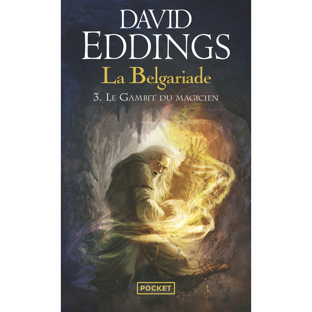 La Belgariade - tome 3 Le gambit du magicien (Poche)