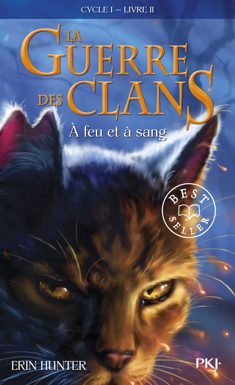 La guerre des Clans cycle I - tome 2 A feu et à sang -poche- (Poche)