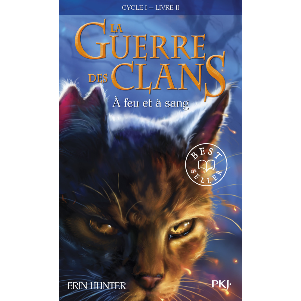 La guerre des Clans cycle I - tome 2 A feu et à sang -poche- (Poche)