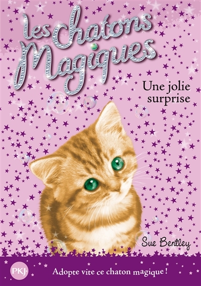 Les chatons magiques - numéro 01 Une jolie surprise (Poche)
