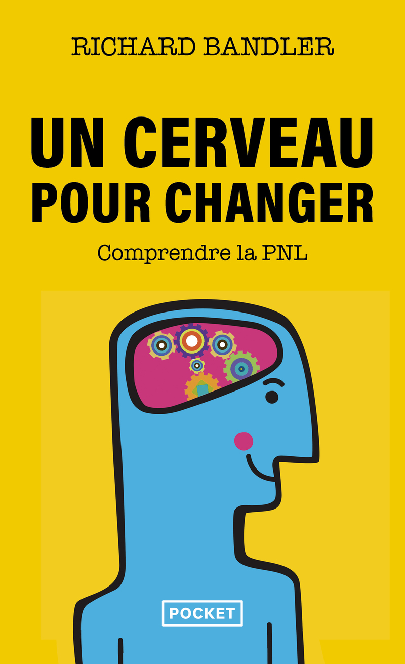 Un cerveau pour changer (Broché)