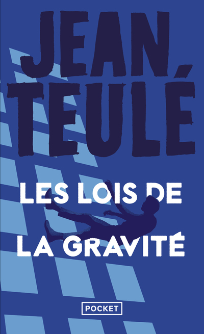 Les lois de la gravité (Poche)