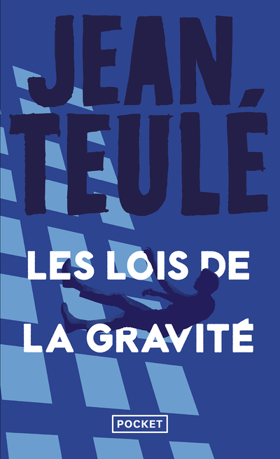 Les lois de la gravité (Poche)