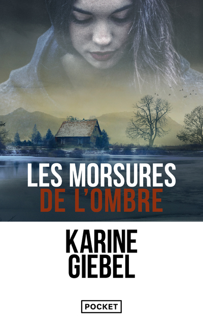 Les morsures de l'ombre (Poche)
