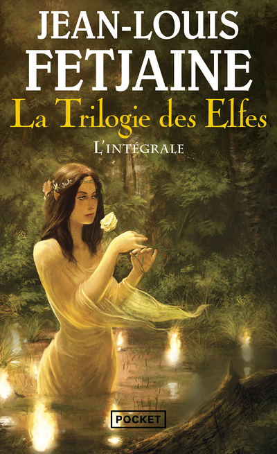 La trilogie des elfes - L'intégrale (Poche)