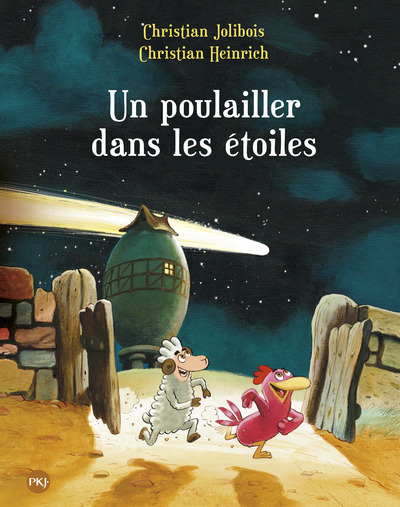Un poulailler dans les étoiles - tome 2 (Jeunesse)