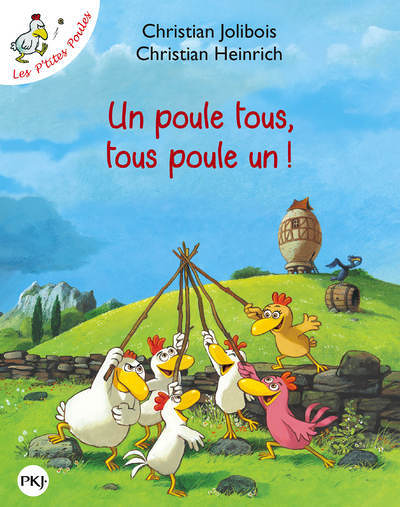 Un poule tous, tous poule un ! (Jeunesse)