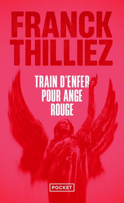 Train d'enfer pour Ange rouge (Poche)