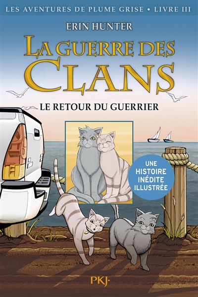 La guerre des Clans - tome 3 Le retour du guerrier -illustré- (BD)