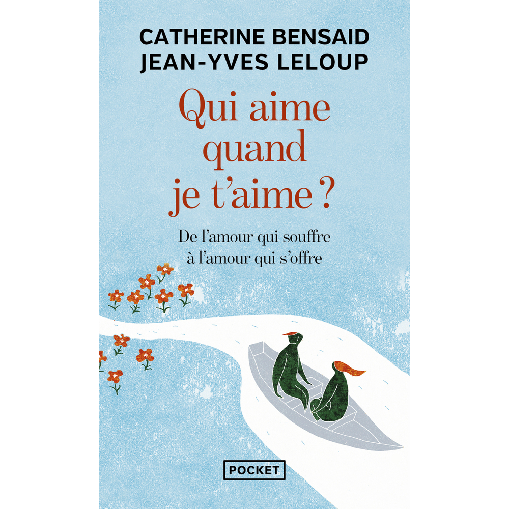 Qui aime quand je t'aime ? (Broché)