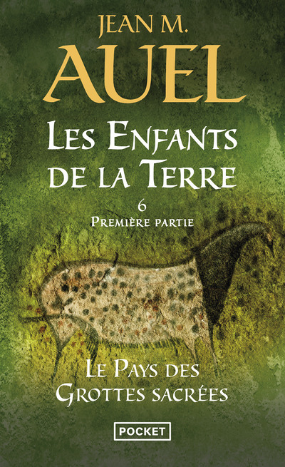 Les Enfants de la Terre - tome 6 Le pays des grottes sacrées - Première partie (Poche)