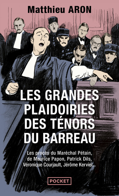 Les grandes plaidoiries des ténors du barreau (Broché)