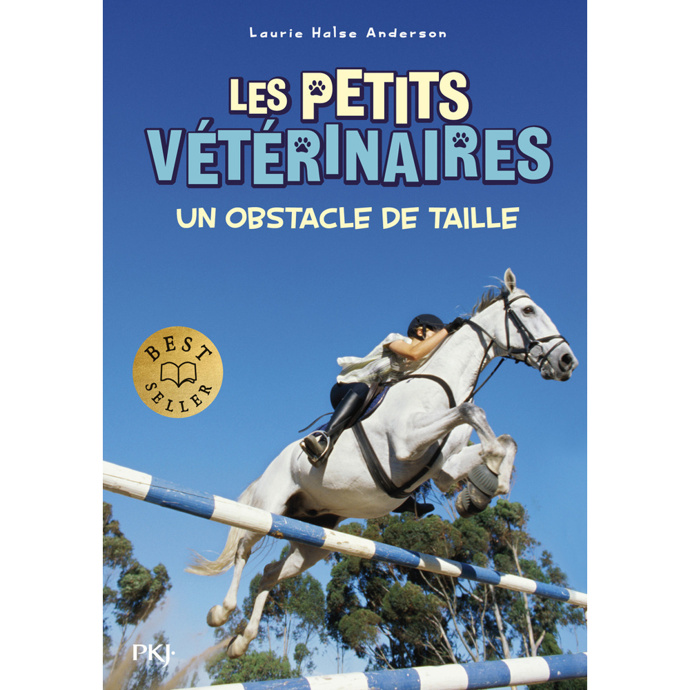 Les petits vétérinaires - numéro 9 Un obstacle de taille (Poche)