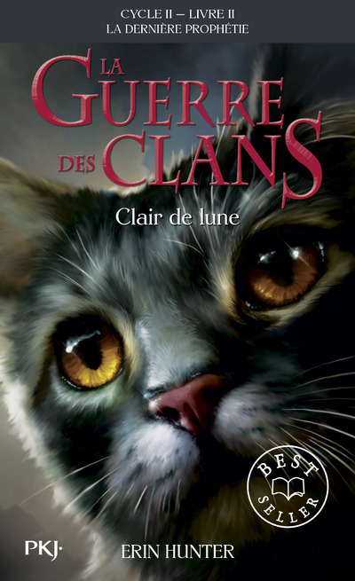 La guerre des Clans - cycle II La dernière prophétie - tome 2 Clair de lune -poche- (Poche)
