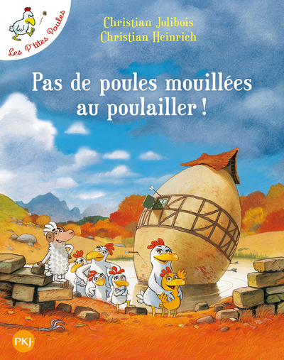 Pas de poules mouillées au poulailler - tome 11 (Jeunesse)