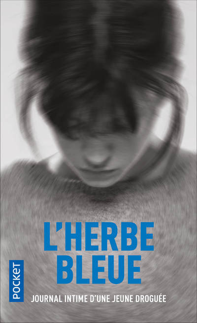 L'herbe bleue (Broché)