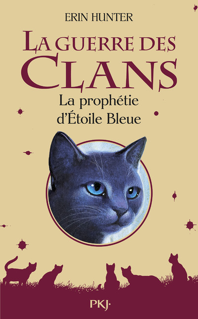 La guerre des Clans - La prophétie d'Etoile bleue - Hors-série (Jeunesse)
