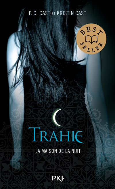 La Maison de la Nuit - tome 2 Trahie (Broché)