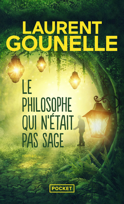 Le philosophe qui n'était pas sage (Poche)