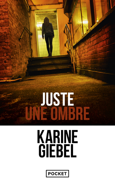 Juste une ombre (Poche)