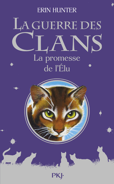 La guerre des Clans - La promesse de l'Elu - Hors-série (Jeunesse)