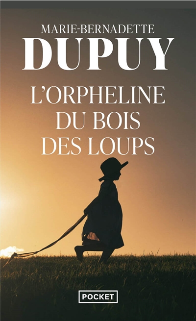 L'orpheline du bois des loups (Poche)