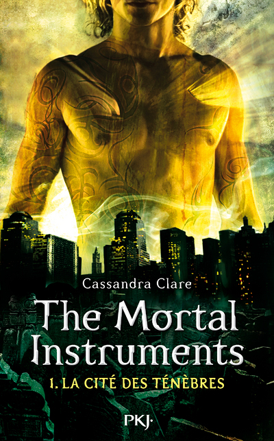 The Mortal Instruments - tome 1 La Cité des Ténèbres (Jeunesse)
