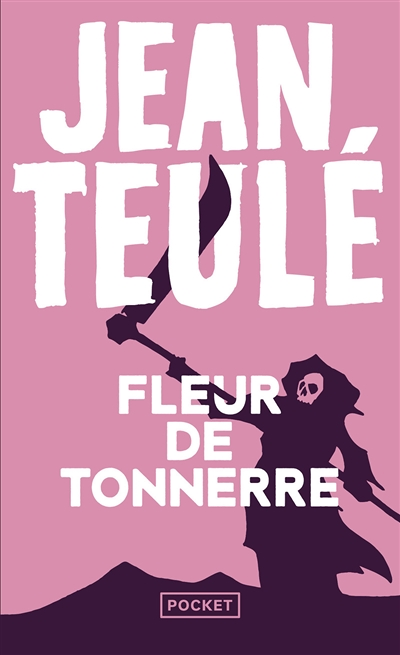 Fleur de tonnerre (Poche)