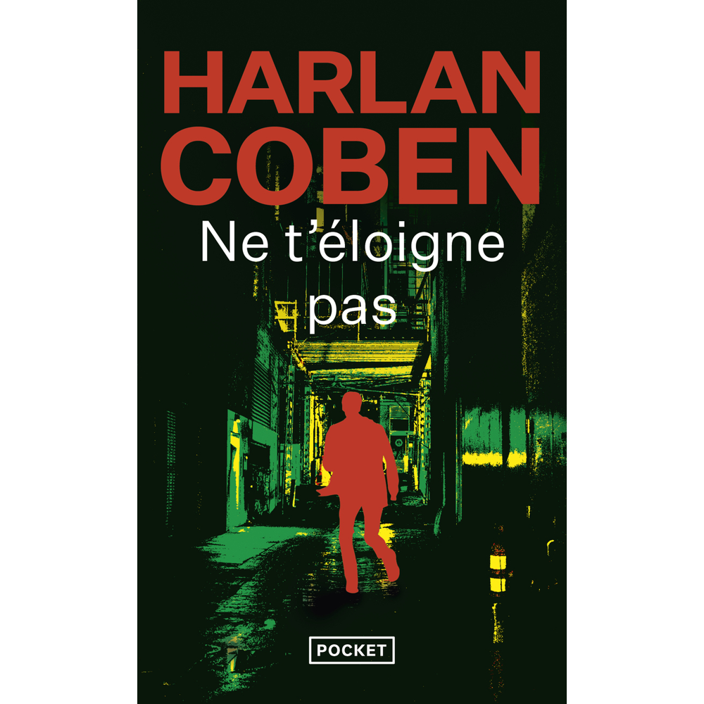 Ne t'éloigne pas (Poche)