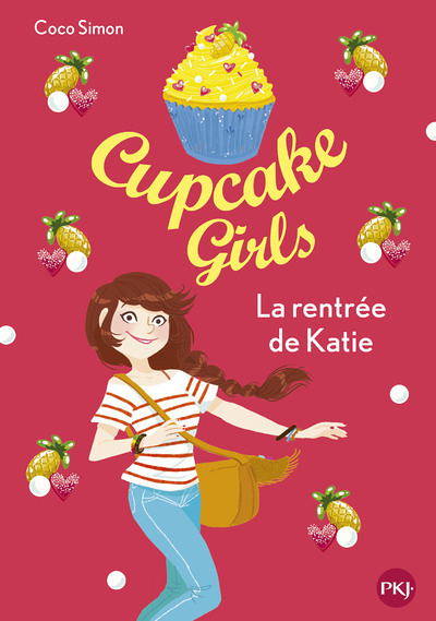 Cupcake Girls - tome 1 La rentrée de Katie (Poche)