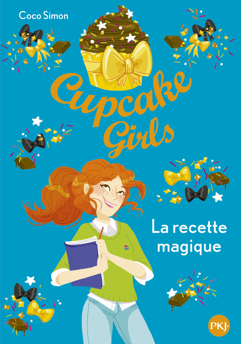 Cupcake Girls - tome 4 La recette magique (Poche)