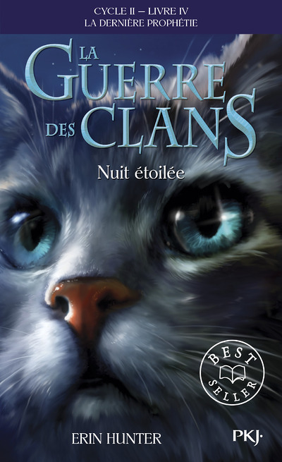 La guerre des Clans - cycle II La dernière prophétie - tome 4 Nuit étoilée (Poche)