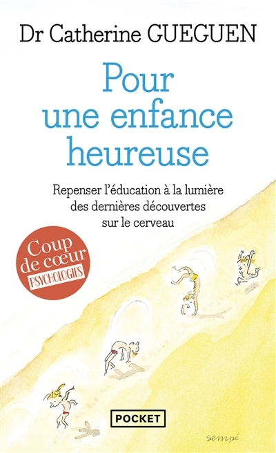 Pour une enfance heureuse (Broché)