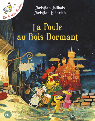 La poule au bois dormant - Les p'tites poules - tome 13 (Jeunesse)
