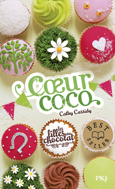 Les filles au chocolat - tome 4 Coeur coco (Poche)